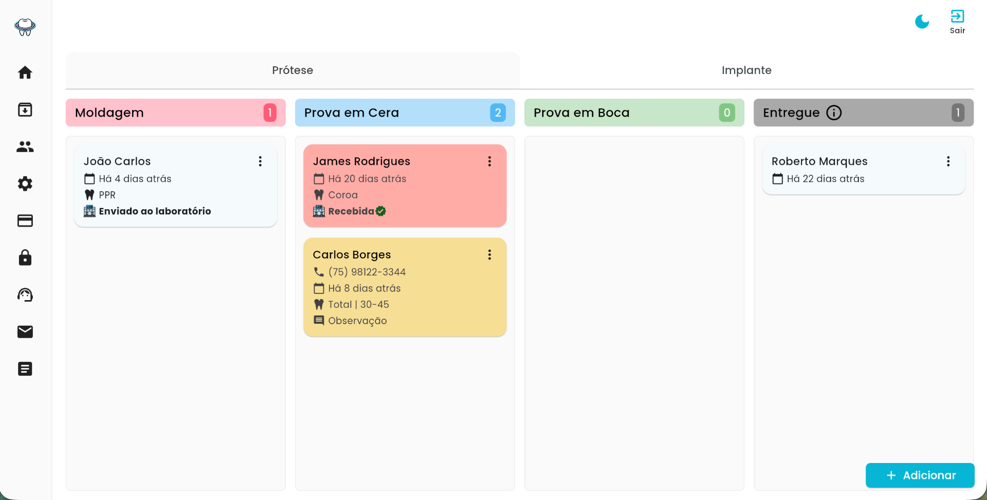 Painel Kanban do Status Prótese mostrando pacientes distribuídos nas etapas moldagem, prova em cera, prova em boca e entregue.